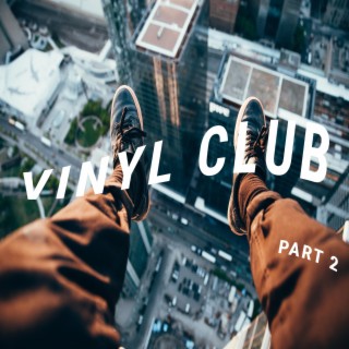 Vinyl club (part 2)