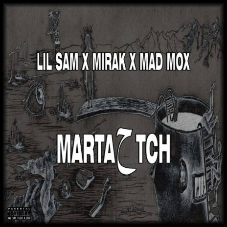 Martahtch ft. Mirak 4Bm & Mad Mox