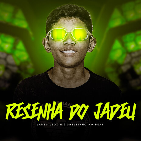 Resenha do Jadeu ft. Jadeu Leozin | Boomplay Music