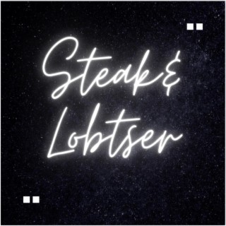 Steak and Lobster