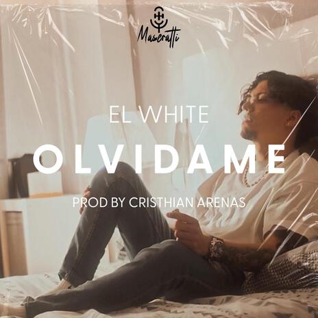 OLVIDAME | Boomplay Music