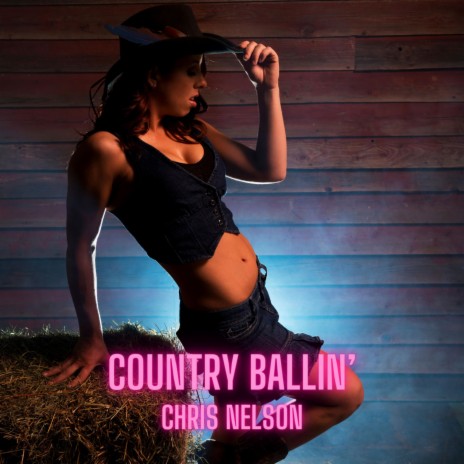 Country Ballin' | Boomplay Music