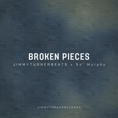 Broken Pieces (instrumental) ft. So' Murphy | Boomplay Music