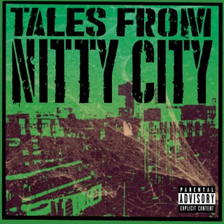 Tales From Nitty City