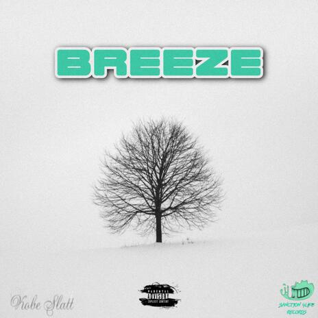 BREEZE | Boomplay Music