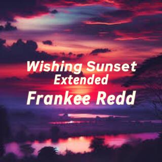 Wishing Sunset Extended