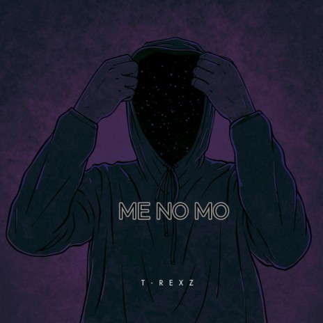 ME NO MO! | Boomplay Music