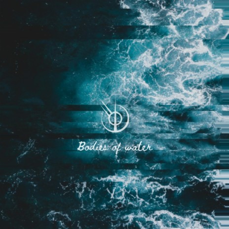Bodies of water | Boomplay Music