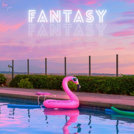 Fantasy | Boomplay Music