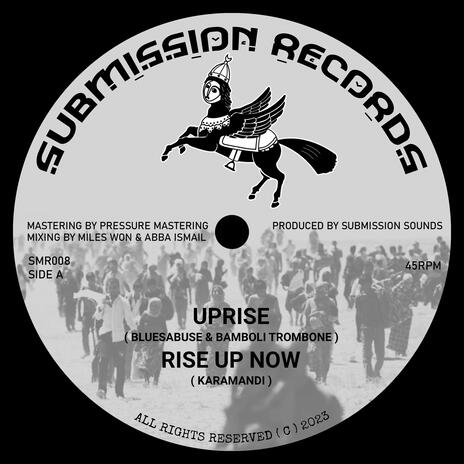 Uprise ft. Bamboli & Blues Abuse | Boomplay Music