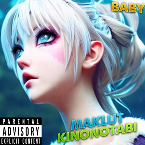 Baby ft. Kinonotabi | Boomplay Music