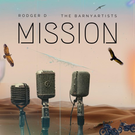 Mission ft. The BARNyartists | Boomplay Music