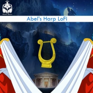 Abel's Harp LoFi