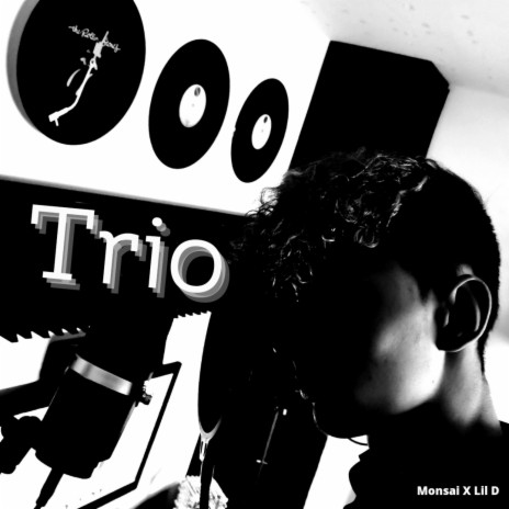 Trio ft. Lil D | Boomplay Music