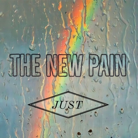 The New Pain | Boomplay Music