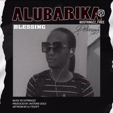 Alubarika | Boomplay Music