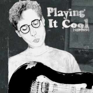 Playing It Cool | Boomplay Music