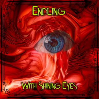 With Shining Eyes ft. Ron Edelbrock, Steve Sweeney, Riley Broding & Dan Heilman lyrics | Boomplay Music