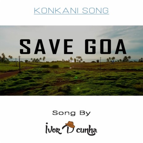 Save Goa | Boomplay Music