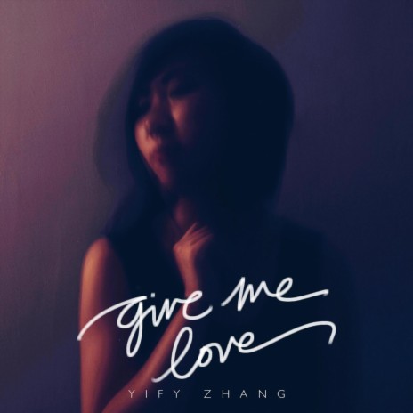 Give Me Love | Boomplay Music