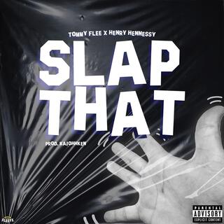 Slap That