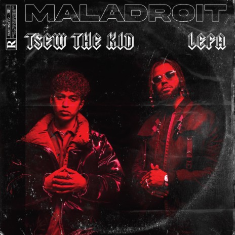 Maladroit ft. Lefa | Boomplay Music