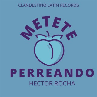 Métete Perreando