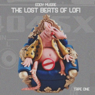 The lost beats of lofi (Tape one)