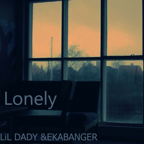 Lonely ft. EKABANGER | Boomplay Music