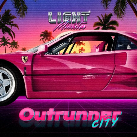 Outrunner City | Boomplay Music