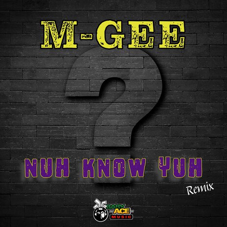 Nuh Know Yuh (Remix) | Boomplay Music