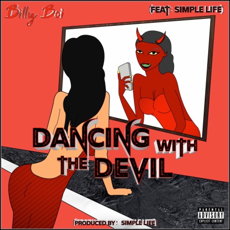 Dancing With the Devil ft. Simple Life | Boomplay Music