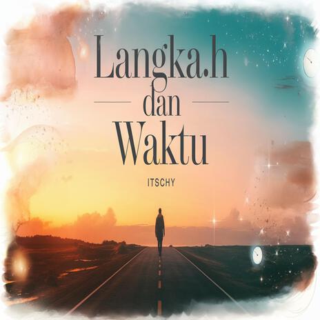 Langkah dan Waktu