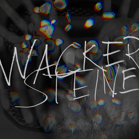 wackersteine | Boomplay Music