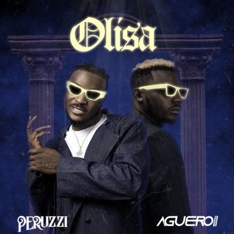 Olisa ft. Peruzzi | Boomplay Music