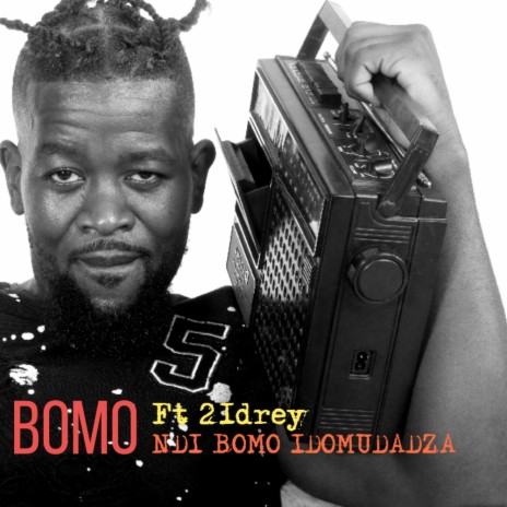 Ndibomo idomu dadza ft. 21 drey | Boomplay Music