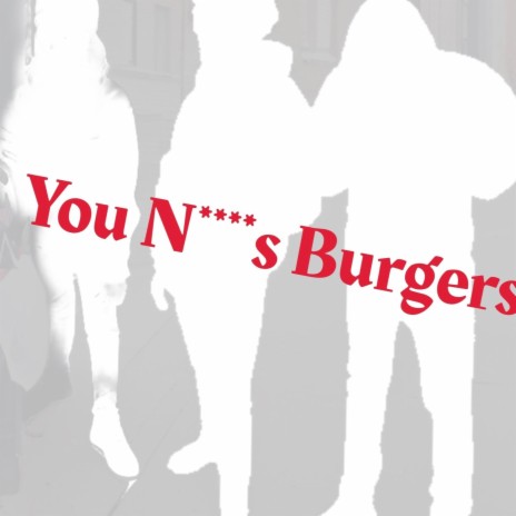 Burgers ft. Ganger ju & BigBodyGangwayKobe
