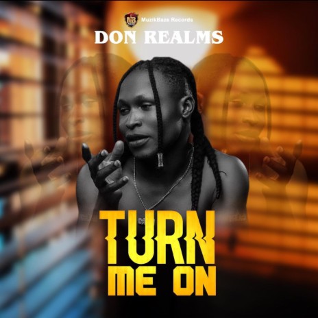 Turn me on | Boomplay Music