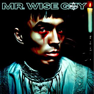 Mr. Wise Guy