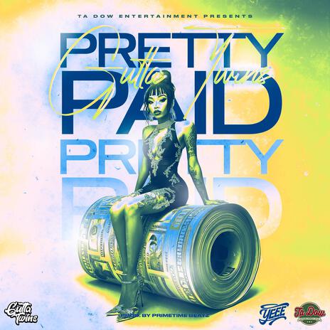 PRETTY/PAID | Boomplay Music