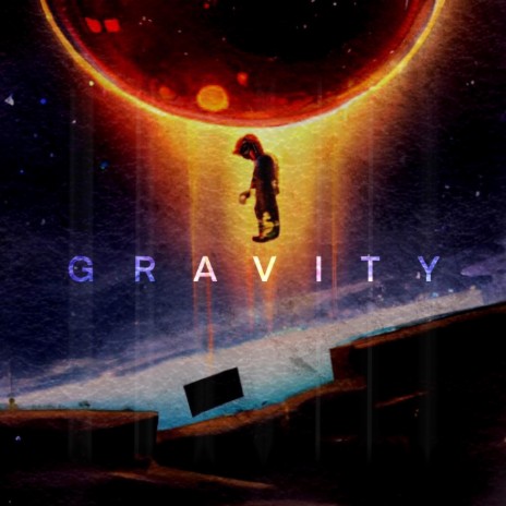 Gravity | Boomplay Music