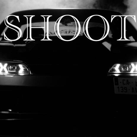 SHOOT | Boomplay Music