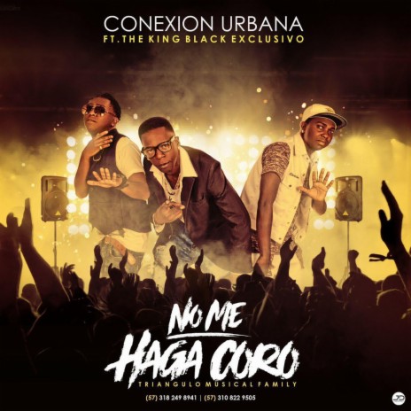 NO ME HAGA CORO | Boomplay Music