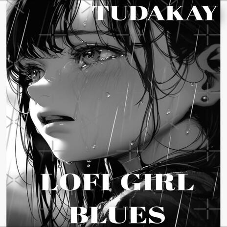 LOFI GIRL BLUES