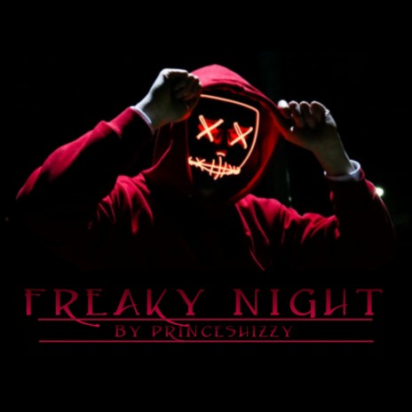 Freaky Night | Boomplay Music