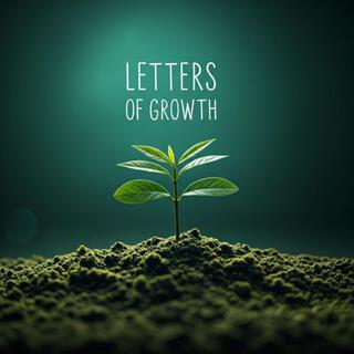 Letters of Growth