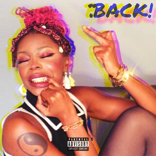 BACK! lyrics | Boomplay Music