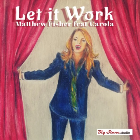 Let it work ft. Carola | Boomplay Music