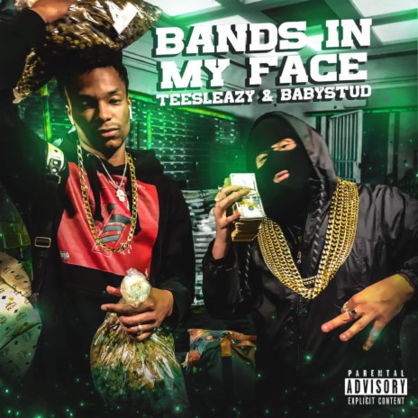 Bands In My Face ft. Babystud, MrProfitableCause & Ramsay Tha Great | Boomplay Music