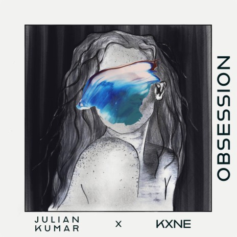 Obsession ft. KXNE